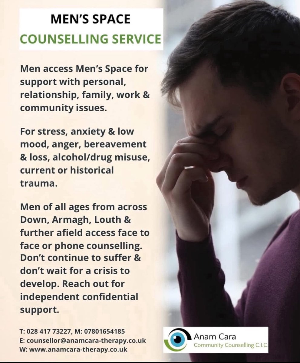 Men of all ages from across #Newry,  #SouthDown, #Armagh, #Louth &amp; further afield access face to face or phone counselling from <a href="/MensSpace/">Men’s Space Counselling Service</a> 

Don't continue to suffer. Reach out for independent confidential support.

anamcara-therapy.co.uk/contact

<a href="/AnamCaraCIC/">Anam Cara Community Counselling CIC</a>