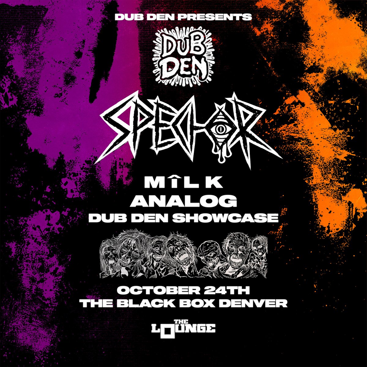 10.24 (The Lounge)
<a href="/dubdenrecords/">Dub Den Records</a>:
Spector
Mîlk
Analog
Dub Den Showcase
--
Tickets on-sale at 11:00am MST on Friday!
bit.ly/DubDenOct24