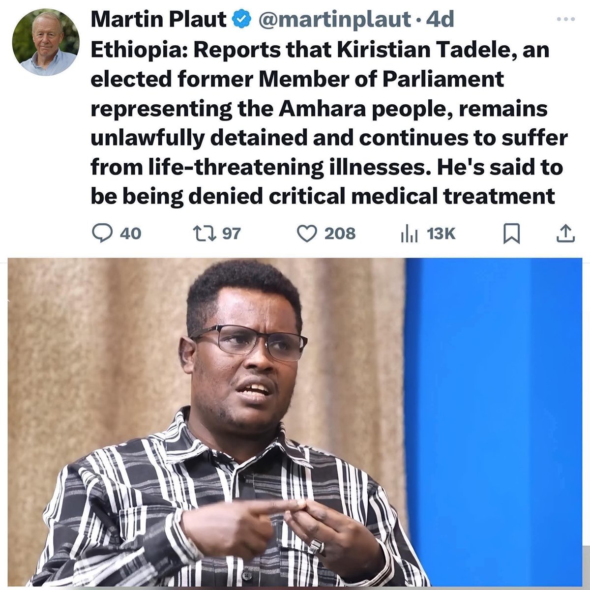 Freedom44225's tweet photo. The serious abuse of Christian Tadele in prison is becoming a global issue. We must demand his release and proper medical treatment #SaveChristianTadele
@OHCHR_EAR @LemkinInstitute @eu_eeas @UKinEthiopia @UNGeneva @MaryLawlorhrds @RepYoungKim @UNICEFEthiopia @UNGeneva @RepYoungKim @dfatirl @EmmanuelMacron @USEmbassyAddis @SFRCdems @SFRCdems @AsstSecStateAF @AUC_PAPS @HouseForeignGOP @marcorubio