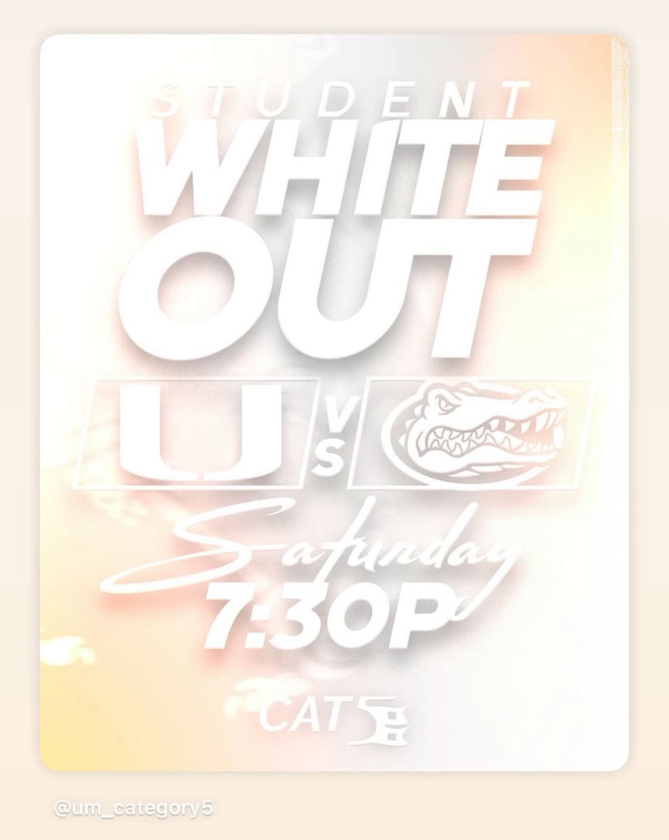 It appears that Saturday’s game against the Gators will be a white-out.

Miami’s official student section (Category 5) announced that students should wear white to <a href="/HardRockStadium/">Hard Rock Stadium</a>.