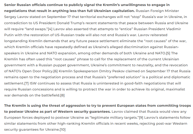 TheStudyofWar's tweet photo. MORE: Russian Foreign Minister Sergey Lavrov stated on September 17 that territorial exchanges will not “stop” Russia’s war in Ukraine, in contradiction to US President Donald Trump’s recent statements that peace between Russia and Ukraine will require “land swaps.”

Lavrov also asserted that attempts to “entice” Putin with the restoration of US-Russian trade will also not end Russia’s war.

Lavrov claimed that Russia would view any European forces deployed to postwar Ukraine as “legitimate military targets.” Lavrov’s statements follow similar statements from other high-ranking Kremlin officials in recent weeks, rejecting post-war Western security guarantees for Ukraine.