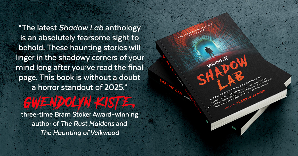 This 9/30 #mustread is for readers who die for #BodiesBodiesBodies, #Creepshow, &amp; fiction with bite.

Ft. 10 terrifying tales from horror's darkest realms, #SHADOWLAB2 is a visceral, twisted follow-up to @brendandeneen's fan-favorite #ShadowLab collection!
blackstonepublishing.com/products/book-…