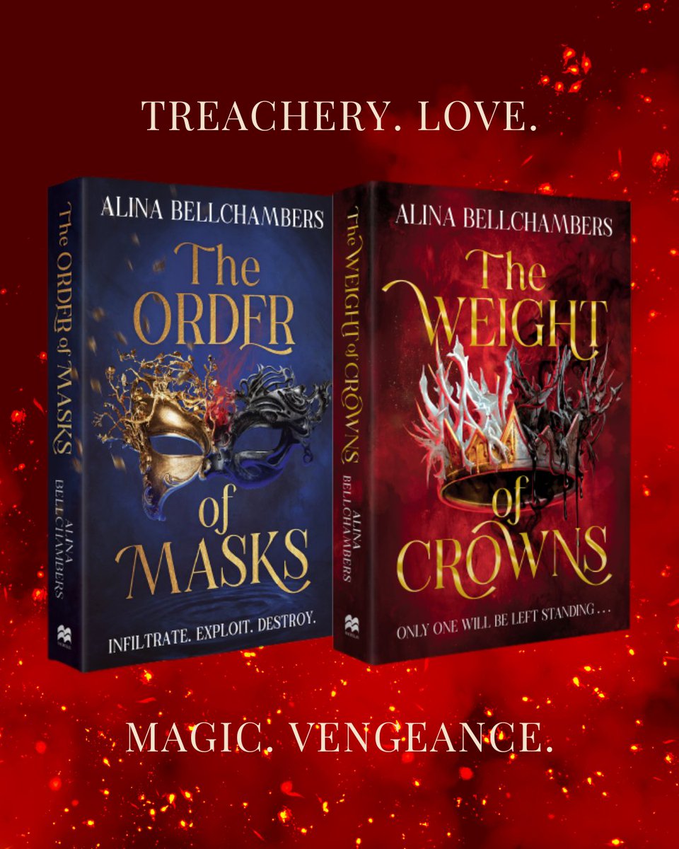 READ THE SERIES! With THE WEIGHT OF CROWNS now on shelves, this is your chance to read Mira and Scarlett's story in full. The Order of Masks duology by Alina Bellchambers is your daily dose of high stakes fantasy, served in just two books.

Get your copies today!