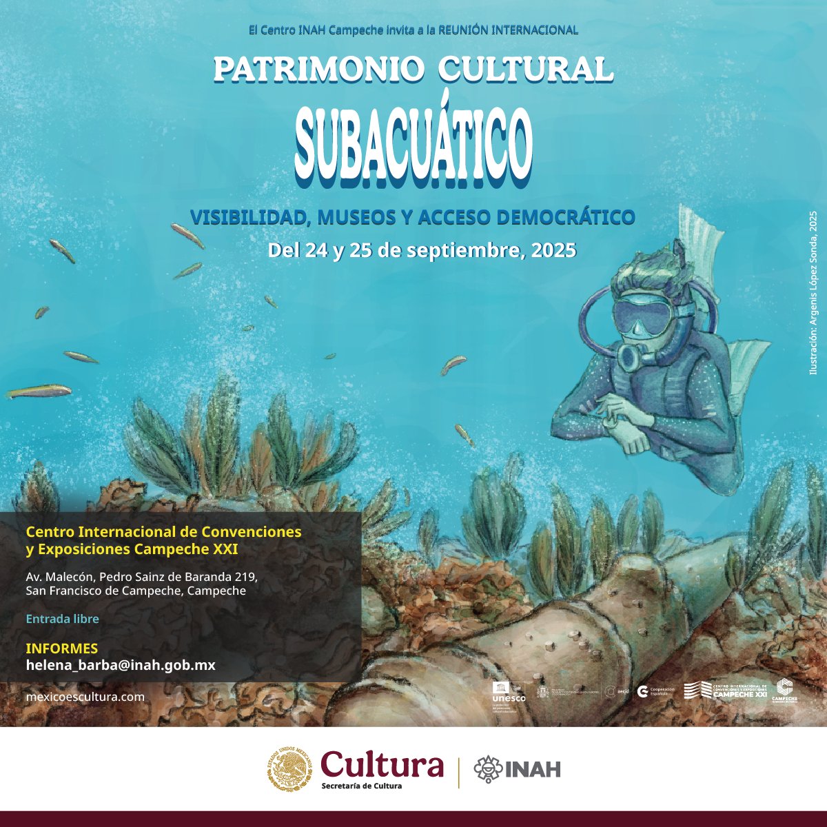 El INAH en colaboración con la UNESCO y el Gobierno del Estado de Campeche

🔑 𝐀𝐜𝐜𝐞𝐬𝐨 𝐠𝐫𝐚𝐭𝐮𝐢𝐭𝐨 𝐜𝐨𝐧 𝐫𝐞𝐠𝐢𝐬𝐭𝐫𝐨 𝐩𝐫𝐞𝐯𝐢𝐨. El aforo es limitado, por lo que es necesario que te inscribas en el siguiente correo electrónico:
helena_barba@inah.gob.mx
#Campeche