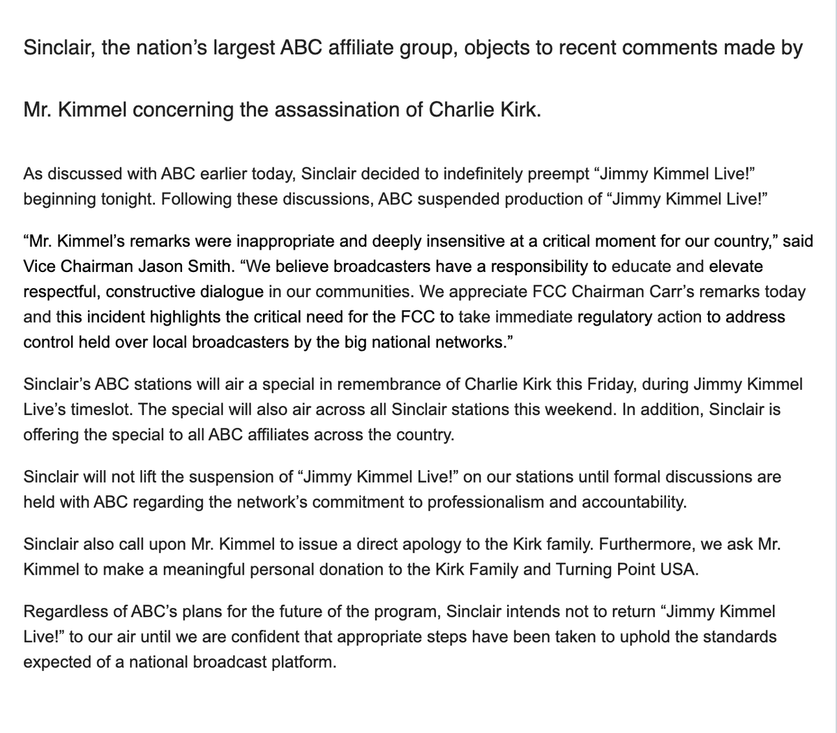 NEW: Sinclair Broadcast Group says it will air a one-hour tribute to Charlie Kirk on Friday across all of its ABC-affiliated TV stations. The special will air in the 11:35 p.m. time slot that is typically reserved for "Jimmy Kimmel Live." $SBGI