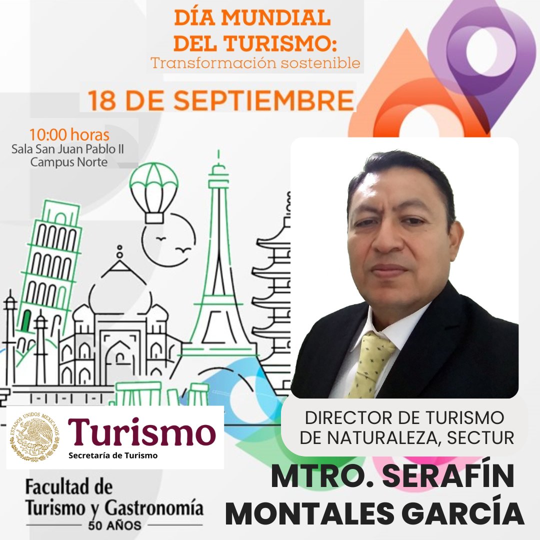 #DíaMundialDelTurismo Director de Turismo de Naturaleza en SECTUR. Con +30 años de experiencia, ha impulsado proyectos como Pueblos Mágicos, Tren Maya e Islas Marías.
📅 18 de septiembre | Campus Norte
#DíaMundialDelTurismo