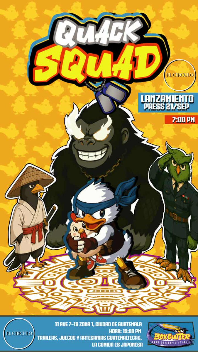 Están todos invitados al evento de lanzamiento del videojuego guatemalteco Quack Squad 🎉 

🗓️  Domingo 21 de Septiembre
🕖  7:00 PM
📍  El círculo  11 ave 7-19 Zona 1

No olviden darle wishlist al juego en Steam  store.steampowered.com/app/3937960/Qu…
