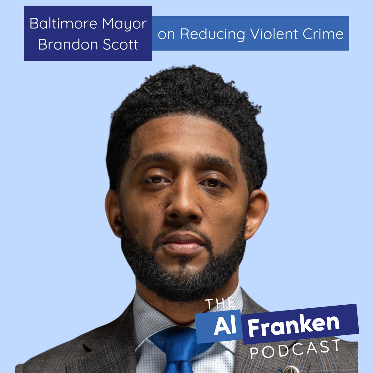 alfranken's tweet image. This Week on The Podcast: Baltimore&apos;s Mayor, Brandon Scott (@MayorBMScott), on the policies behind the dramatic drop in violent crime since he took office. Plus, his response to Trump&apos;s threats of sending in the National Guard. Listen to the episode: podcasts.apple.com/us/podcast/bal…
