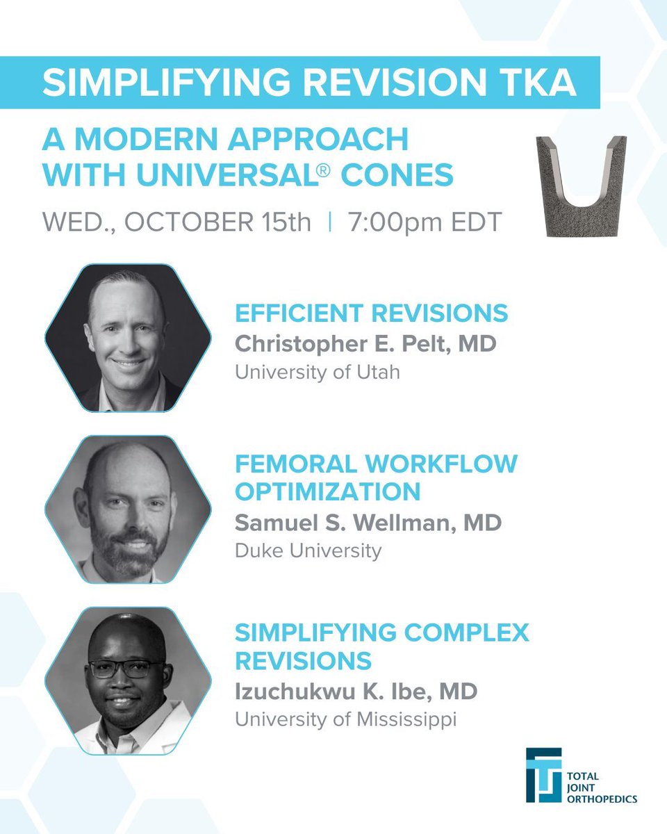 Don't miss this opportunity to hear directly from Drs. Christopher Pelt, Samuel Wellman, and Izuchukwu Ibe about how they're simplifying their Revision TKA cases using TJO's Universal® Cones. Register today! info.tjoinc.com/rtka-universal…