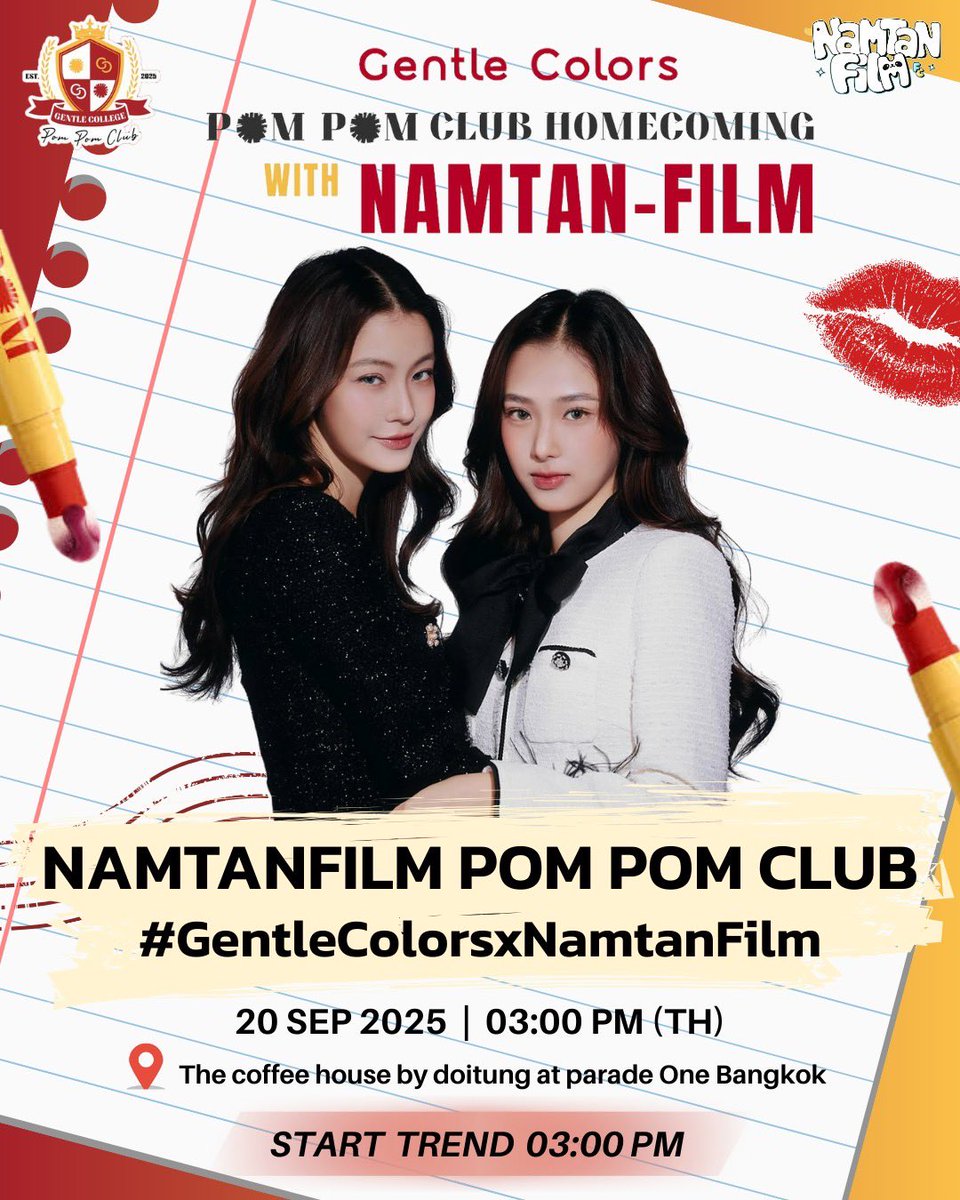 🔔Gentle Colors Pom Pom Club Homecoming with NAMTANFILM

🗓️ 20 September 2025
⏰ 03:00 PM (TH)
📈 START TREND 03:00 PM | 15:00 น.(TH)

🔑  NAMTANFILM POM POM CLUB
#️⃣ GentleColorsxNamtanFilm

“Workshop Event“
**งานปิด เฉพาะผู้มีสิทธิ์เข้าร่วมงาน