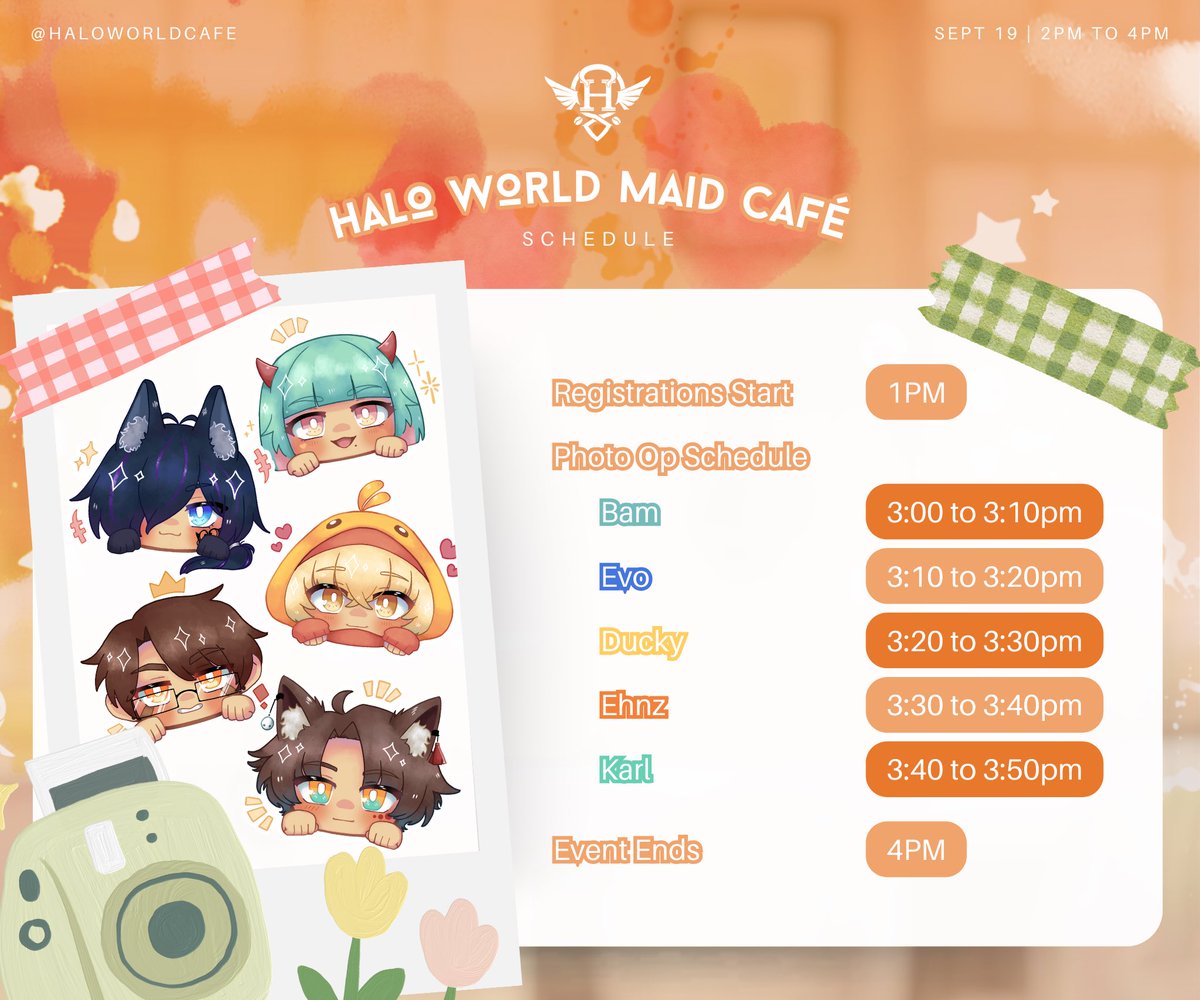 ✨ Maid Café Schedule ✨

One day left before <a href="/HaloWorldCafe/">Halo World Café</a> first maid café event! Here’s a general schedule + photo op &amp; cheki schedule with your favourite maids!

Registration starts at 1:00PM and the program begins at 2:00PM.

We looking forward to welcoming you home. 🫶