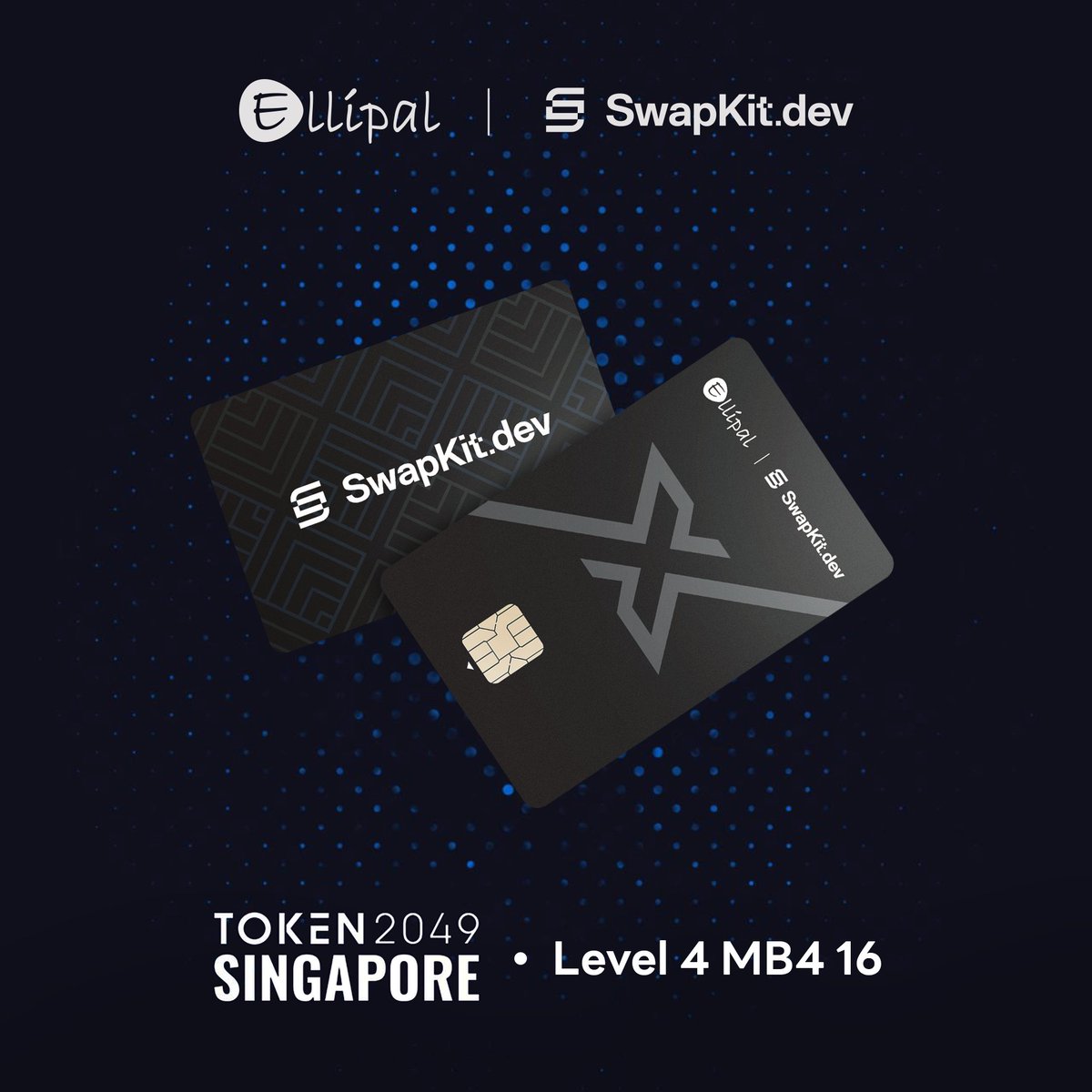 🤝 ELLIPAL × SwapKit.dev

A partnership built on trust and security.
💳 Limited SwapKit.dev X Cards — only at TOKEN2049 Singapore, October 1–2
🔐 Powered by ELLIPAL’s secure cold wallet tech.

📍 Visit <a href="/SwapKitPowered/">SwapKit.dev</a>  at Booth Level 4 MB4 16
🎁 First