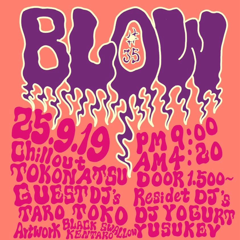 今週9.19(Fri)は！藤沢駅南口から徒歩3分のビル2Fの小箱、常夏で毎月主催しているParty"BLOW"でDJ Play
Guest DJはWomb等でDJしていて昨年L.A.のレーベルからリリースしたアルバムが話題のTaro Toko
PM9:00- Yusukev
PM10:00-Yogurt
PM11:00-Taro
AM0:00-Yusukev
AM1:20-Yogurt
AM2:40-Taro
AM4:00-B2B