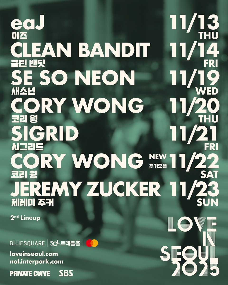 love_in_seoul_'s tweet photo. [LOVE IN SEOUL 2025]
#코리웡 #CoryWong 
11/22(토) 추가 회차 오픈 안내
 
그래미 노미네이트의 다재다능한 재즈 펑크 기타리스트
코리 웡 내한공연 11/20(목) 전석 매진!
성원에 힘입어 11/22(토) 추가 공연 확정!

▶추가 회차 티켓오픈 : 2025년 9월 25일(목) 오후 12시
▶예매처 : NOL티켓(https://t.co/R0ithL2msi) 

▶공연일시 : 2025년 11월 20일(목) 오후 8시, 11월 22일(토) 오후 7시* (추가 공연) 
▶공연장소 : 블루스퀘어 SOL트래블홀
▶공식홈페이지 : https://t.co/e8p59wgOim

················································

#CoryWong 
Nov 22(SAT) Additional Show Announcement

▶Additional Show Tickets On-sale : Sep 25(THU) 12PM (KST)
▶Booking : NOL Ticket(https://t.co/EDZthOFD8b) 

▶Date : Nov 20(THU) 8PM, Nov 22(SAT) 7PM*, 2025 (New date added) 
▶Official HOMEPAGE : https://t.co/e8p59wgOim
▶Venue : BLUE SQUARE SOL Travel Hall