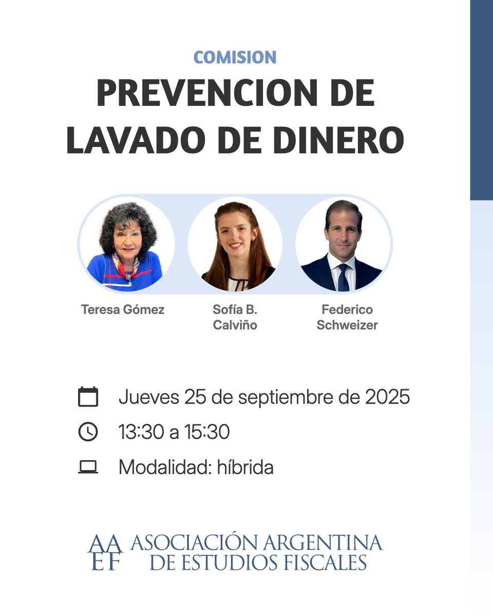 Comisión de Prevención de Lavado de Dinero
⚠️ Por excepción, 4° jueves del mes
📅 Jueves 25 de septiembre de 2025
🕛 13:30 a 15:30
👥 Teresa Gómez (<a href="/te_gomez/">Teresa Gomez</a>), Sofía B. Calviño (<a href="/sbcalvino/">Sofía Belén Calviño</a>) y Federico Schweizer (<a href="/feschweizer/">Federico Schweizer</a>)
💻 Modalidad híbrida