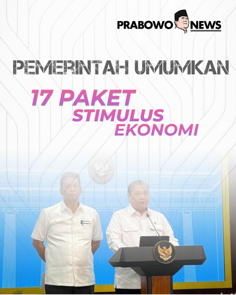 Pemerintah sudah mengumumkan 17 paket stimulus ekonomi 
#PaketEkonomi2025
Kebijakan Fiskal Pemerintah
