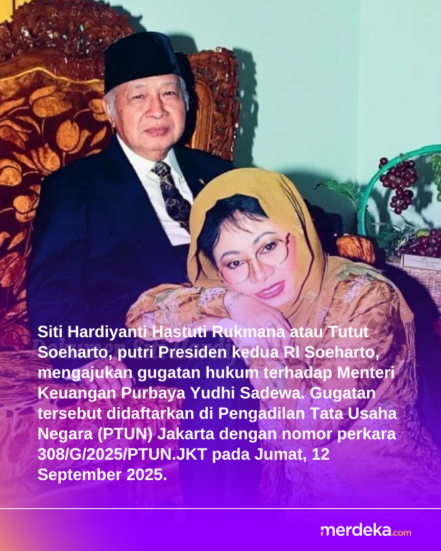 merdekadotcom's tweet photo. Gugatan PTUN oleh Tutut Soeharto terhadap Menteri Keuangan Purbaya Yudhi Sadewa jadi sorotan. Apa isi gugatan? Kita tunggu info lebih lanjut.
#PTUN #Menkeu #mdkdriz #mdknbl https://t.co/XDCSKljc5M