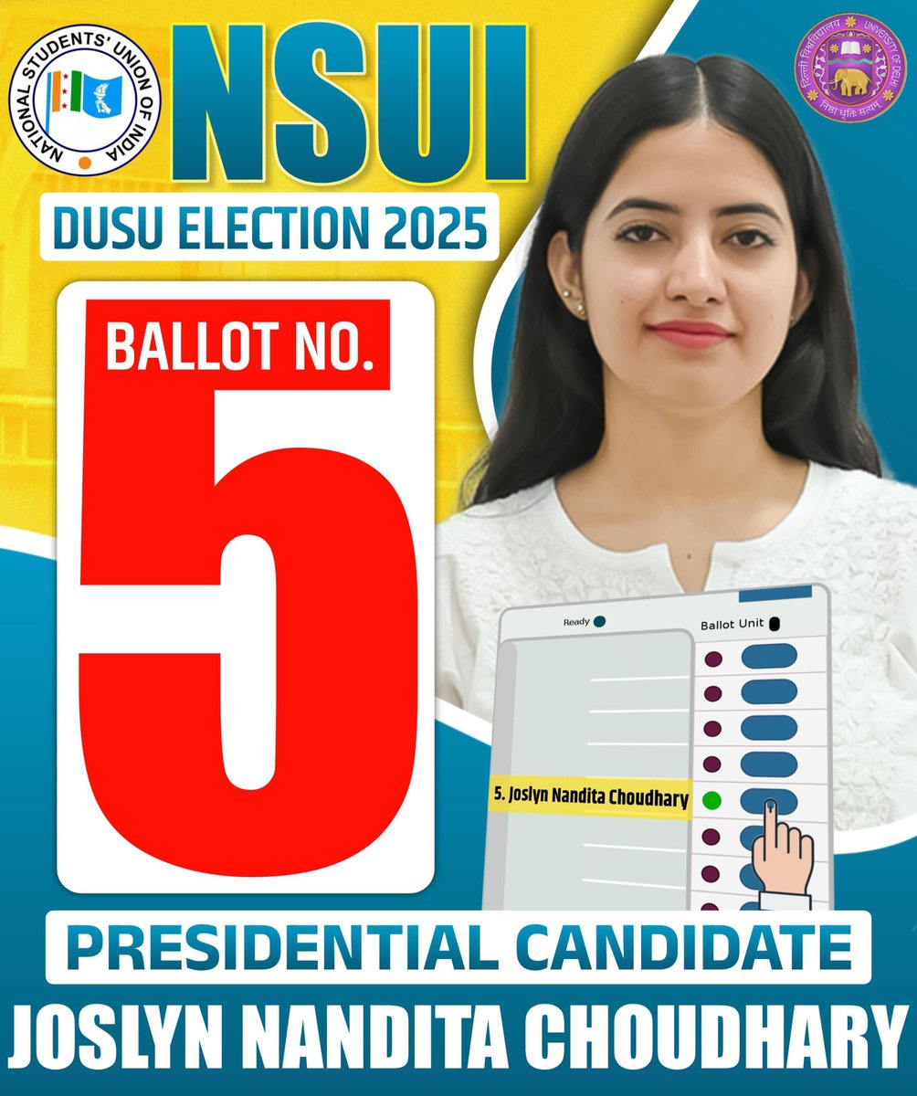Vote for 
Joslyn Nandita Choudhary for Dusu President 
BALLOT NO 5️⃣

NSUI PANEL 5️⃣2️⃣2️⃣5️⃣