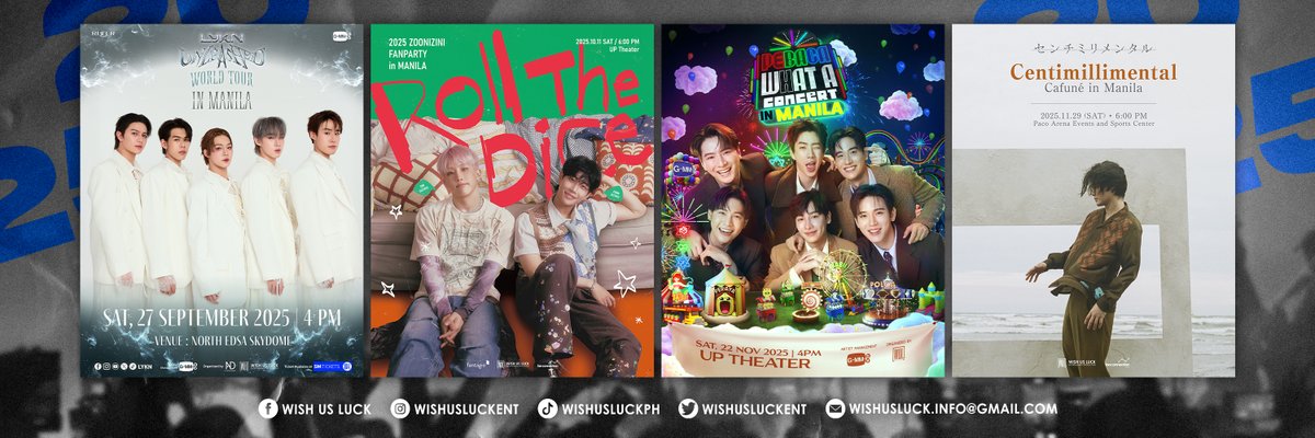 WISH US LUCK UPCOMING EVENTS

LYKN UNLEASHED TOUR IN MANILA
🗓️ September 27, 2025 (Saturday)
🕰️ 4PM
📍 SM Skydome
#LYKNTOURxMANILA

2025 ZOONIZINI FANPARTY [Roll The Dice] in Manila
🗓️ October 11, 2025 (Saturday)
🕰️ 6PM
📍 UP Theater
#RollTheDiceinManila

PEBACA WHAT A CONCERT IN