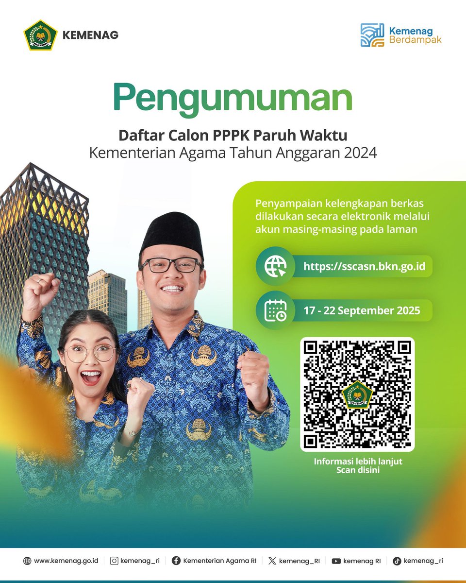 Kemenag_RI's tweet image. Pengumuman PPPK Kemenag 2024! Calon PPPK paruh waktu silakan sampaikan berkas secara elektronik di sscasn.bkn.go.id. Batas akhir 22 September 2025. Jangan sampai terlewat!

#Kemenag #PPPK #PNS #Rekrutmen #ASN