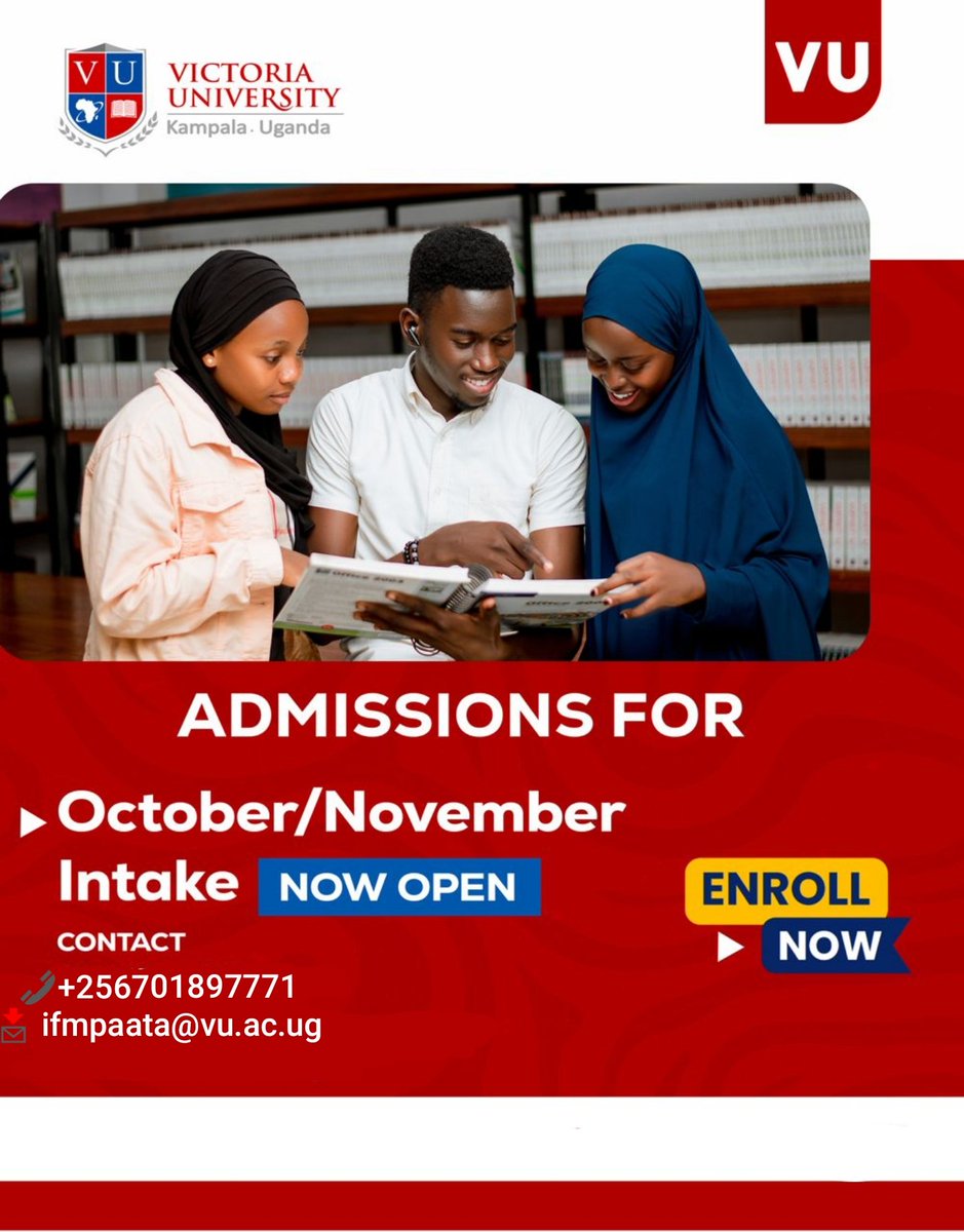 📢 <a href="/VUKampala/">Victoria University, Kampala</a>  November Intake is OPEN! 🎓
Start or upgrade your journey today.

✅ Flexible &amp; Online Study
✅ Industry-Relevant Programs
✅ Affordable Tuition

Apply early 👉 +256701897771 | ifmpaata@vu.ac.ug
#VU #NovemberIntake