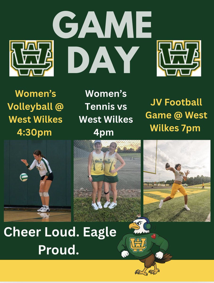 Busy game day for WCHS athletes tonight  Come out and cheer loud. 🦅💛💚