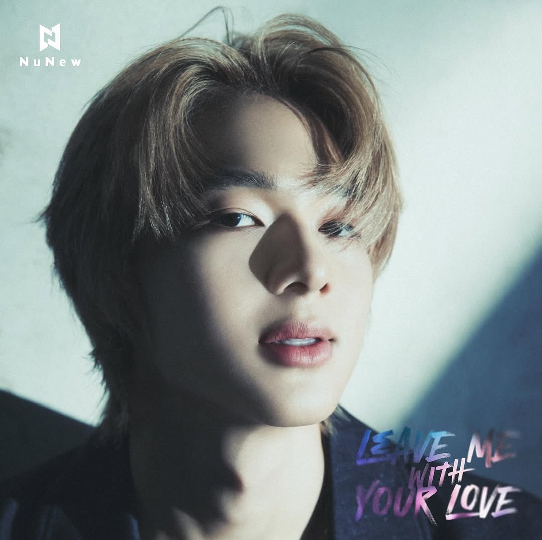 【☁️】
 ©️ ig : nunewkoreateam
 🗓️ : 18.09.2025

🎶 𝑳𝑬𝑨𝑽𝑬 𝑴𝑬 𝑾𝑰𝑻𝑯 𝒀𝑶𝑼𝑹 𝑳𝑶𝑽𝑬 🎶
#NuNewKoreaDebutSingle

🎧 : 30.09.2025
⏰ : 6 PM 🇰🇷  |  4 PM 🇹🇭

LMWYL 1ST PHOTO 
#NUNEWKOREADEBUT_PHOTO1

— <a href="/CwrNew/">NuNew</a> ♡
#NuNew #NanaNu