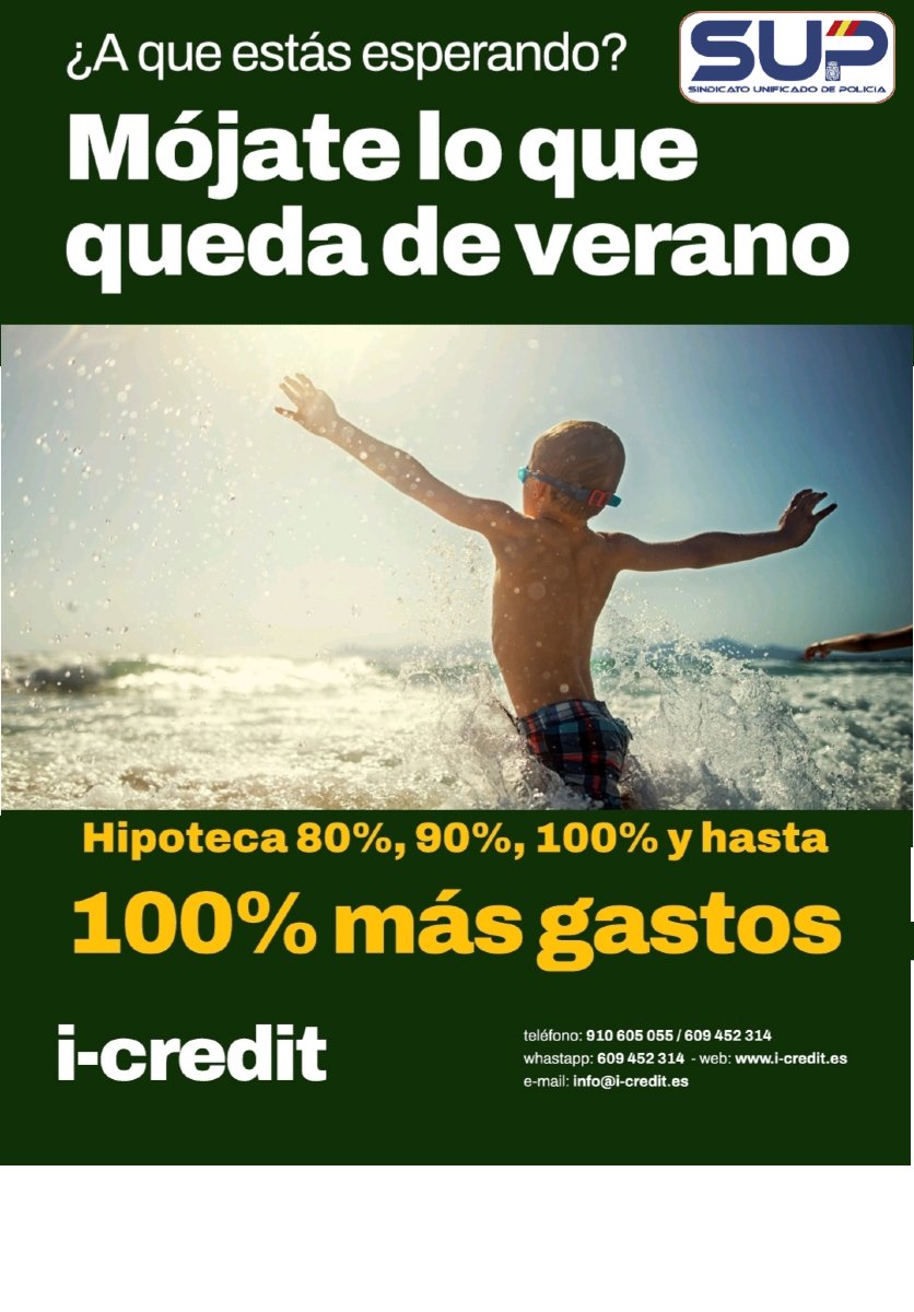 Sup_Policia's tweet photo. Gracias al acuerdo @Sup_Policia con #ICredit, disfruta lo que queda de verano, mientras ellos se encargan de buscarte la mejor #Hipoteca, compra venta, cambios de hipoteca con ampliación, refinanciaciones, segundas residencias, vivienda de inversión.
Empresa de bróker número uno en hipotecas para funcionarios que trabaja para ti y no para el banco.
Benefíciate de mejores tipos de interés y descuentos de más del 7️⃣0️⃣% en la tarifa oficial de sus servicios.
https://t.co/qaW2khX4Bq