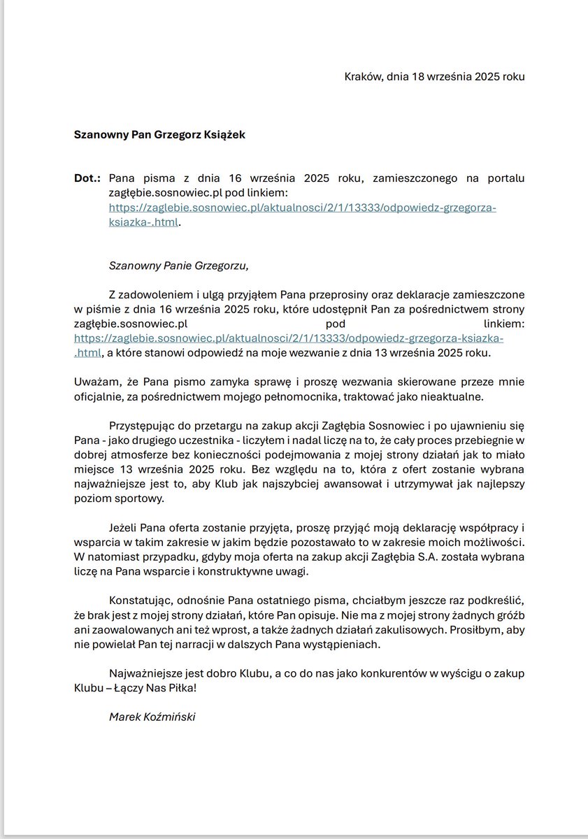 W odpowiedzi na przeprosiny Pana Grzegorza Książka w sprawie zakupu akcji <a href="/zaglebie_eu/">Zagłębie Sosnowiec</a> informuje że przyjmuje przeprosiny a pełna treść pisma znajduje się poniżej. 

Niech wygra dobro klubu <a href="/zaglebie_eu/">Zagłębie Sosnowiec</a>!

<a href="/100Zaglebie/">100% Zagłębie Sosnowiec</a>