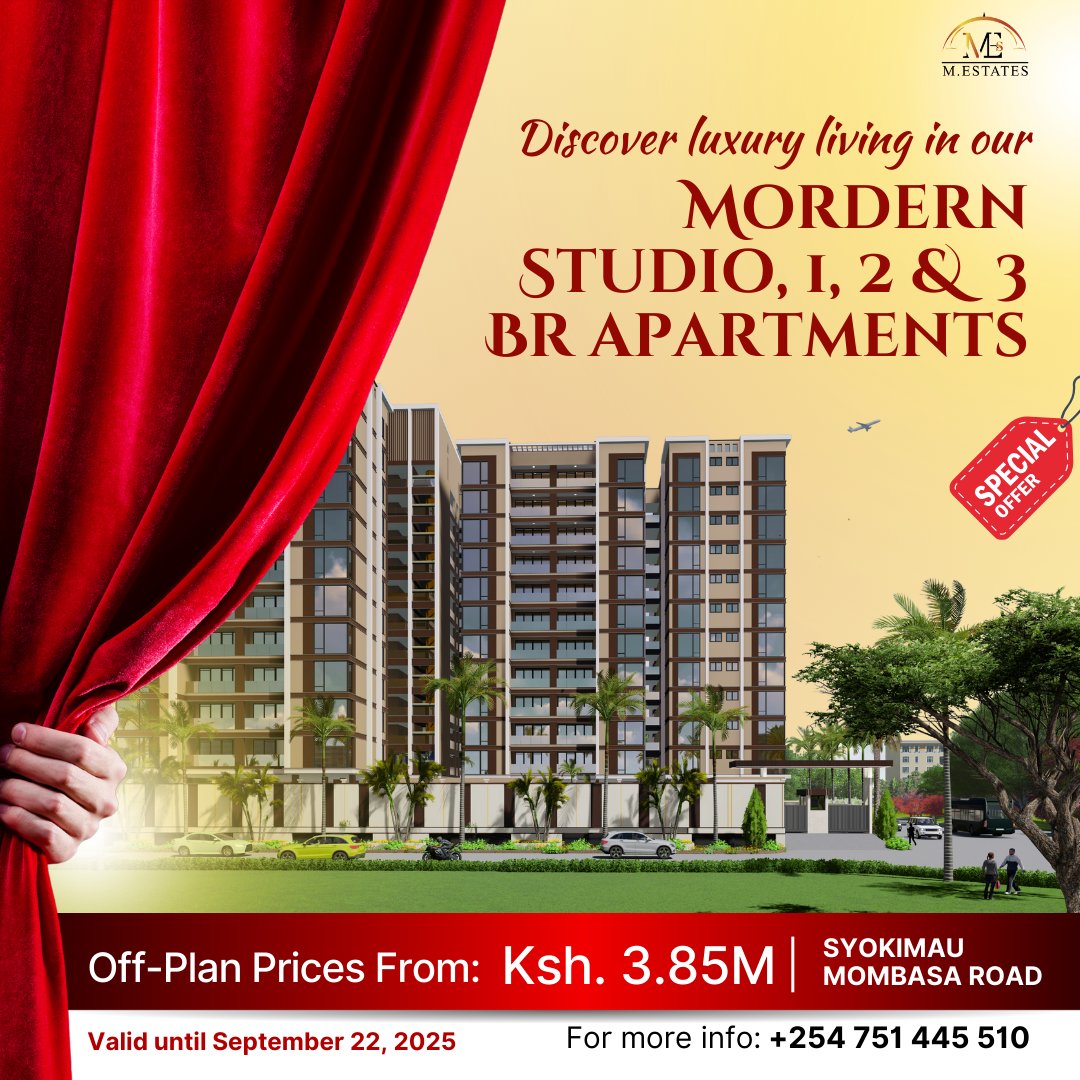 MEstatess1's tweet image. Luxury living in Syokimau at unbeatable off-plan prices!  Modern Studio, 1, 2 &amp;amp; 3 BR Apartments from Ksh. 3.85M
only.  
Mombasa Road 
Valid until Sept 22, 2025 

+254 751 445 510 
More info: tinyurl.com/zxez6nk3 #AffordableLuxury #MombasaRoad