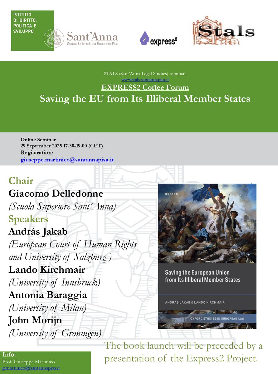 StalsPisa's tweet photo. Saving the EU from Its Illiberal Member States
🗓 29 Sept 2025 | 🕠 17:30–19:00 CET
With @g_delledonne , A. Jakab, L. Kirchmair, @AntoniaBaraggia & J. Morijn.
Info: giuseppe.martinico@santannapisa.it
This webinar is part of the @express2EU
#STALS #EUlaw #RuleOfLaw #H2020 https://t.co/0RVQ4jI3ti