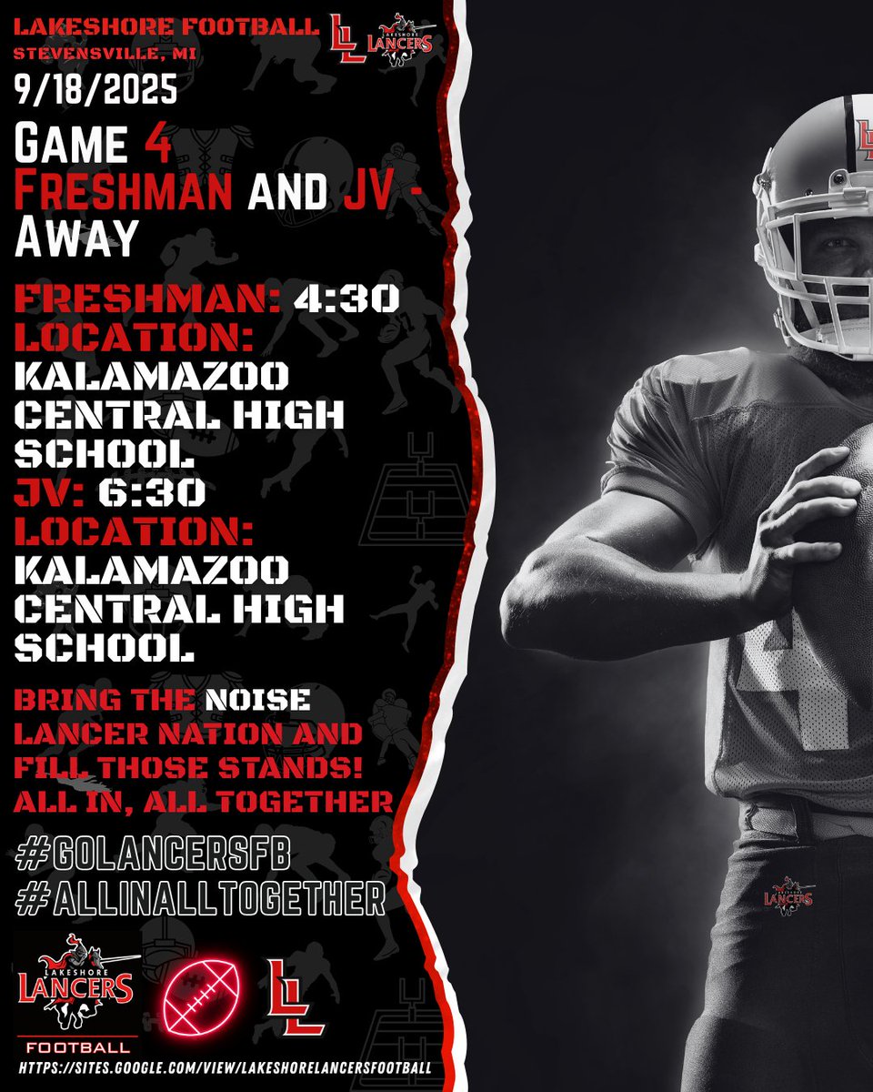 🚨 Lancer Football Road Trip 🚨
Freshman 🏈 4:30
JV 🏈 6:30
📍 Kalamazoo Central HS
2432 N Drake Rd, Kalamazoo, MI 49009
Two games. One mission.
 ALL IN, ALL TOGETHER. ❤️🖤⚔️
#LancerNation #ALLINALLTOGETHER #FridayNightLights