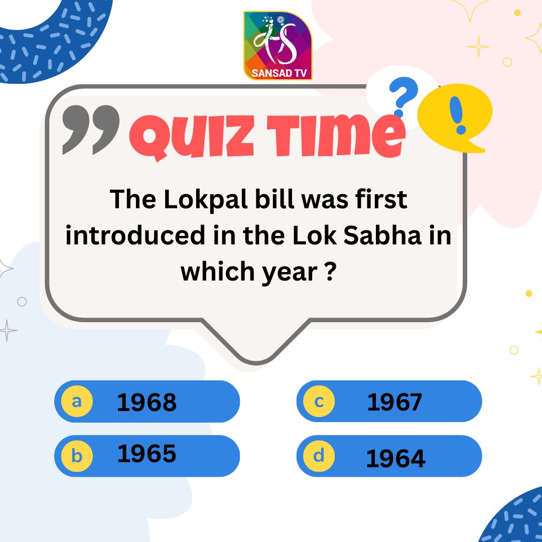 sansad_tv's tweet image. #QUIZTIME
लोकपाल विधेयक पहली बार किस वर्ष लोकसभा में पेश किया गया था?
#upsc #loksabha #rajyasabha #gk #parliament #sansadbhawan