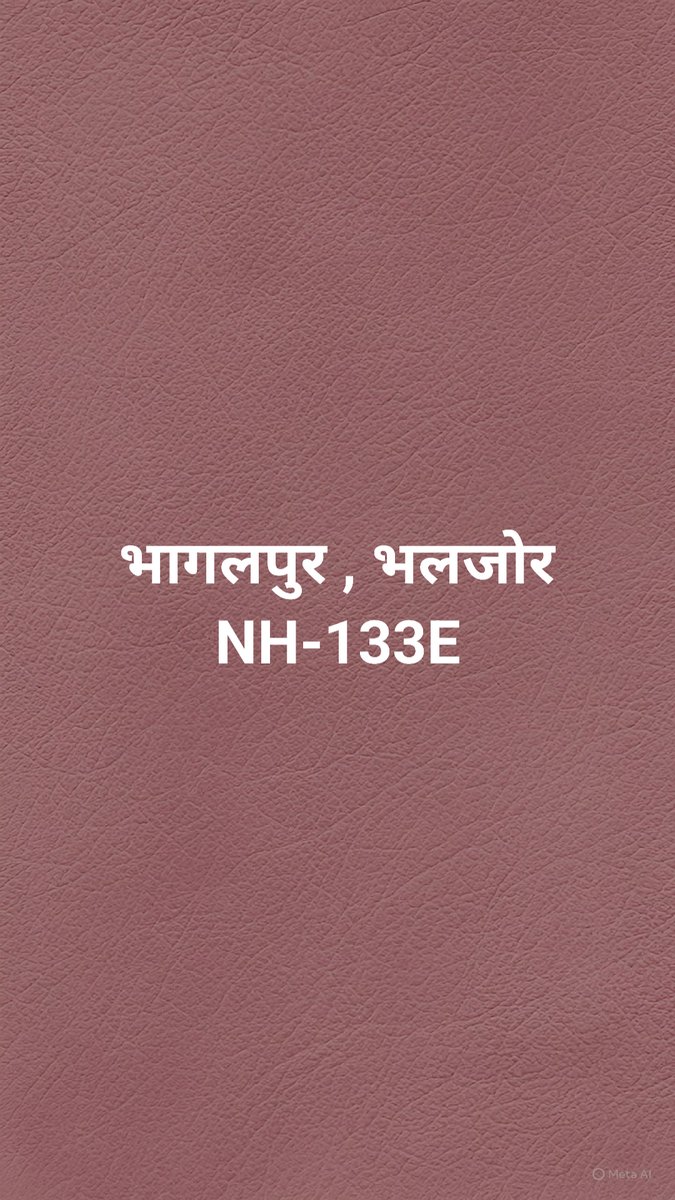 Hemant_NITS's tweet photo. @The_Banka_Index @NHAI_Official @nitin_gadkari आदरणीय @NitinNabin जी

महोदय :-
कब तक NH-133E का टेंडर फाइनल होगा ?

कृपया भूमि अधिग्रहण की स्थिति के संबंध में समीक्षा बैठक आयोजित करें।
लोग एक्सीडेंट और जाम से परेशान हैं।
@NitinNabin
@samrat4bjp
@officecmbihar
@nitin_gadkari
@MORTHIndia 
@dmbhagalpur 🙏🙏 https://t.co/OyNVRZ3k1F