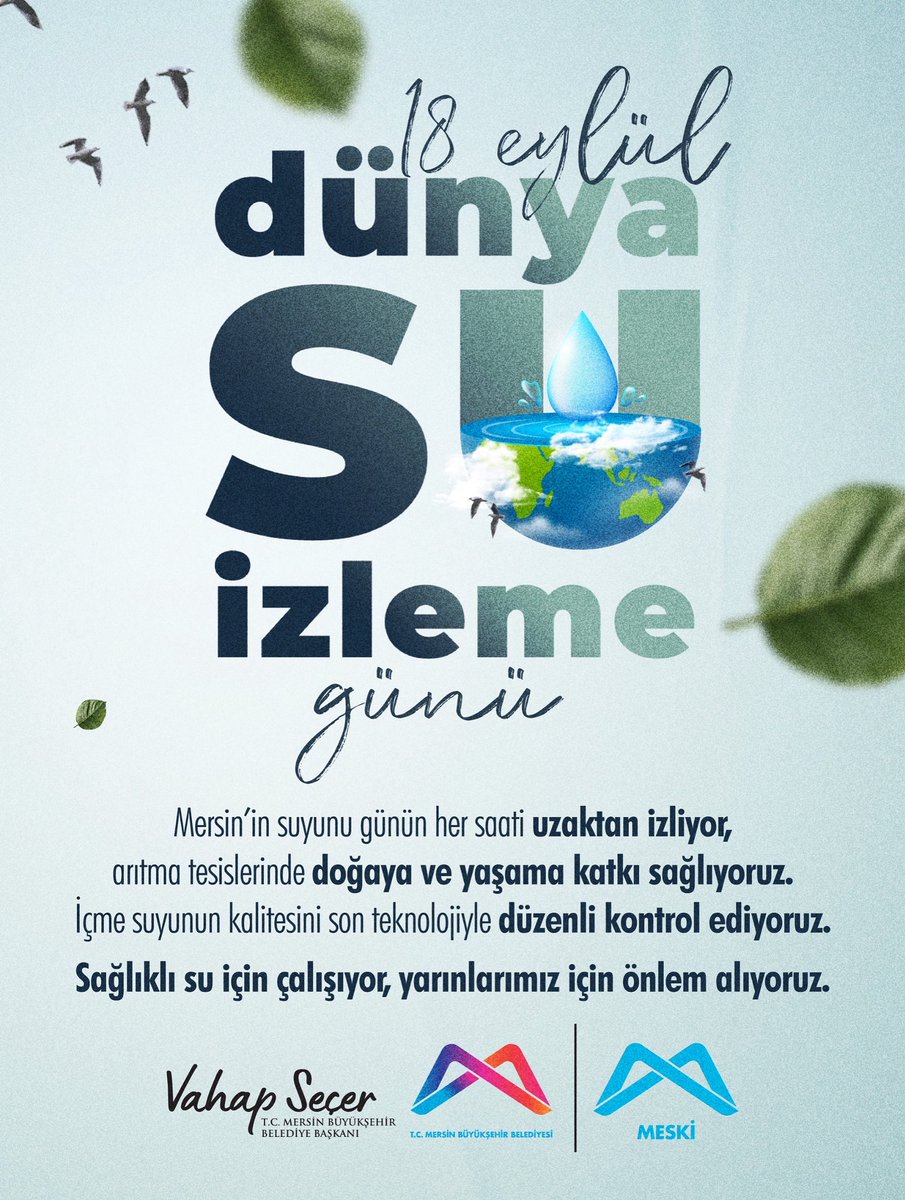 18 Eylül Dünya Su İzleme Günü’nde, suyun her damlasını geleceğimiz için izlemeye devam ediyoruz.

#görevimizmersin