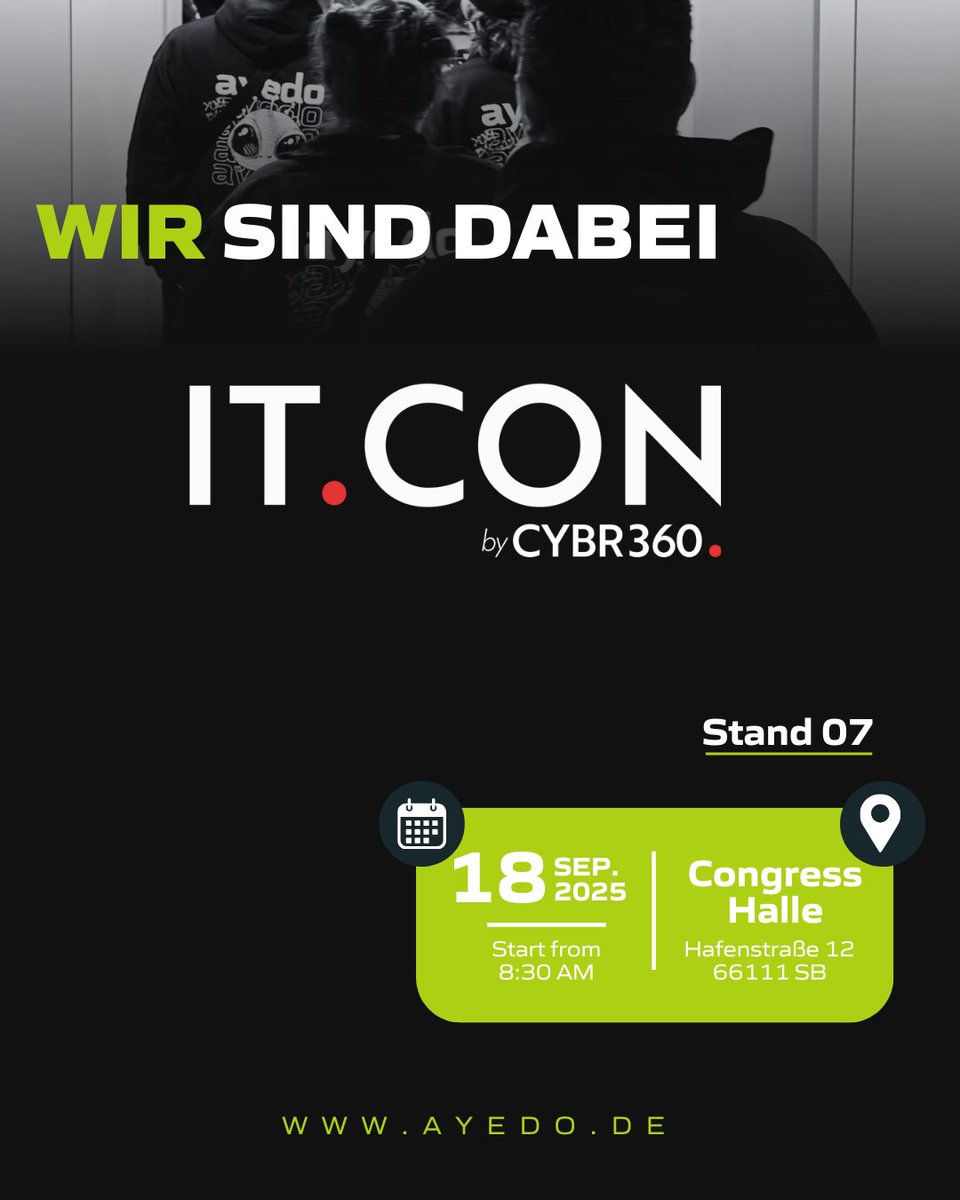 ITCon 2025 - STAND 07 
Kommt vorbei, wir haben einiges für euch mit dabei 💚

#saarland #together #ayedo #weareayedo