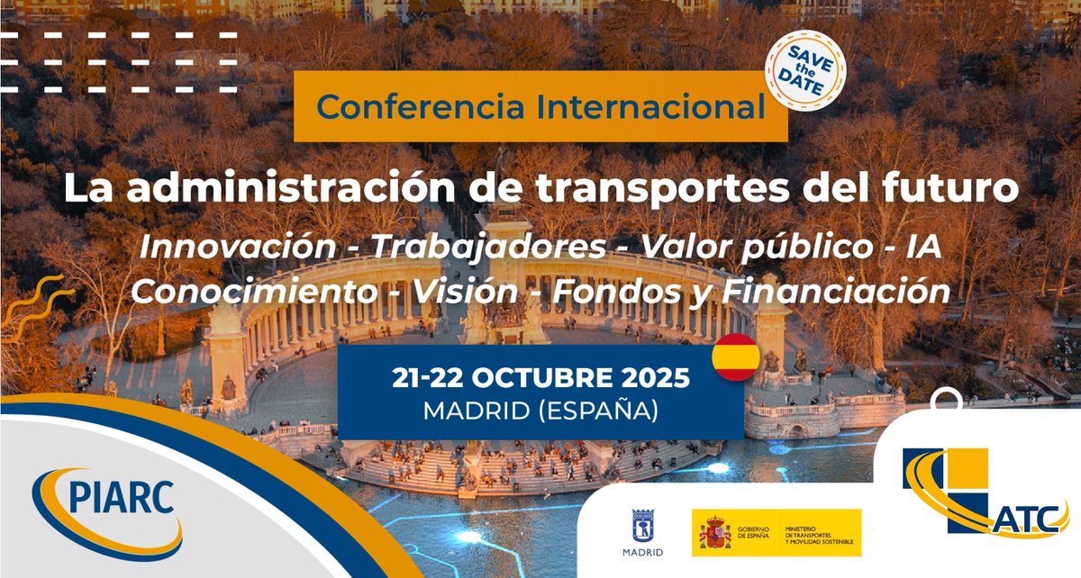 ATC_PIARC's tweet image. Conf. Internacional &quot;Administraciones de Transporte (carretera y movilidad ) del futuro&quot;

Las Admin. de Carreteras enfrentan desafíos crecientes por tendencias complejas y factores externos. ¡Participa! 

📅 21/22 de octubre 
📍  Colegio ICCP Madrid

acortar.link/R3NfvF