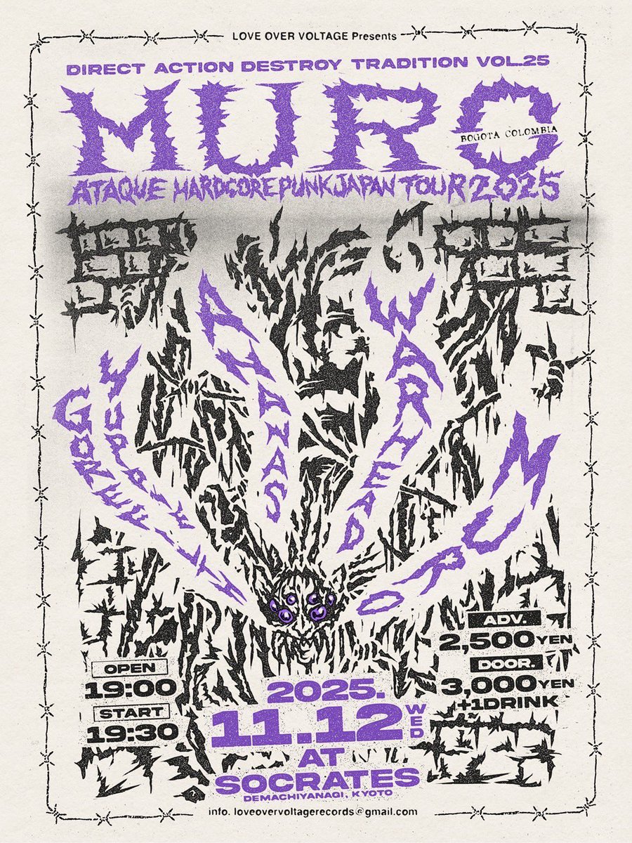 jinwindam's tweet image. ⛓️大発表⛓️

2025.11.12 (水曜) at 出町柳SOCRATES

MURO（BOGOTÁ，COLOMBIA）
＂ATAQUE HARDCORE PUNK JAPAN TOUR 2025＂

LOV Presents
DIRECT ACTION DESTROY TRADITION Vol.25

MURO
ANANAS
WARHEAD
YUPPIE GORE FILTH

Open 19:00
START 19:30

Adv. 2,500yen
Door. 3,000yen
+1drink