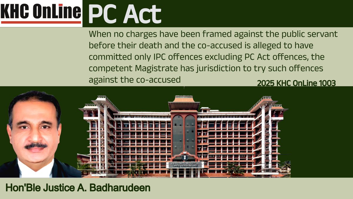 khconline1's tweet image. #PCAct #PreventionOfCorruptionAct #Jurisdiction #Magistrate #CriminalLaw #PublicServant #CoAccused #IndianPenalCode #LegalPrecedent #Justice