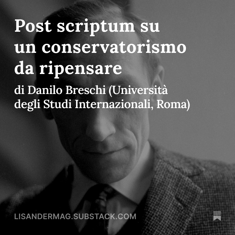 Lisander ospita oggi la replica di Danilo Breschi al felice dibattito sul #conservatorismo, da lui stesso avviato con il saggio di apertura di questo numero, che oggi si conclude. 

📚 Per leggerlo, clicca qui: lisandermag.substack.com/p/post-scriptu…