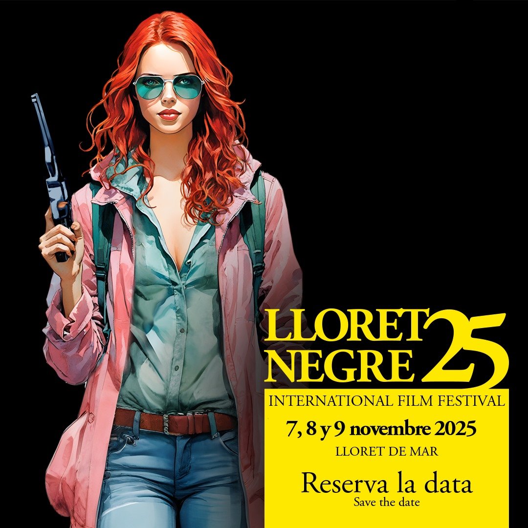 Festival de género negro de la Costa Brava.

Primer y único festival de España de género negro. 

Un placer compartir las fechas FILMFESTIVAL LLORET NEGRE, próximos 7,8 y 9 de noviembre en Lloret de Mar.

Os esperamos!!

Un abrazo fuerte,
El equipo de Lloret Negre