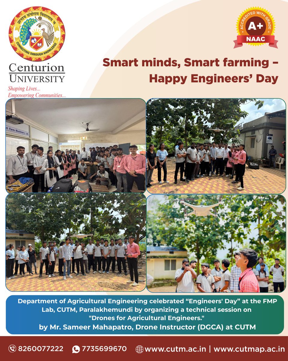 CUTMIndia's tweet image. “Innovation in the Skies, Transformation on the Farms”
#EngineersDay #SmartFarming #AgriDrones #InnovationInAgriculture  
#FutureOfFarming #DroneTechnology #TechInAgriculture #AgriInnovation  
#CUTMPKD #CUTMBBSR #CUTMAP #CenturionUniversity #SkillIntegratedEducation