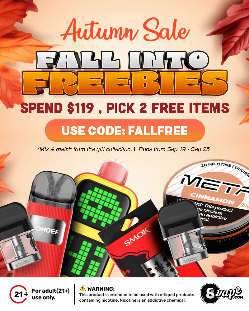 EightVape's tweet photo. π Fall into savings with our Autumn Sale! Spend $119 and pick 2 FREE gifts from our collection πβ¨
Use code FALLFREE and make your vape sessions even sweeter
π https://t.co/Hfszjfi23U
π₯ Hurry β this offer runs from Sep 19 - Sep 25 only! π¨π
#8Vape #VapeDeals #VapeSale https://t.co/dYBdMI0qSz