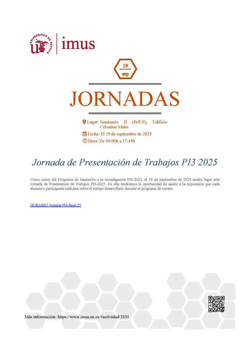 🧑‍🎓 Mañana en el <a href="/imus_us/">IMUS</a>, se celebrará la  Jornada de Presentación de Trabajos de los alumnos participantes en PI3 2025 
Toda la información en:
 imus.us.es/#actividad/3331