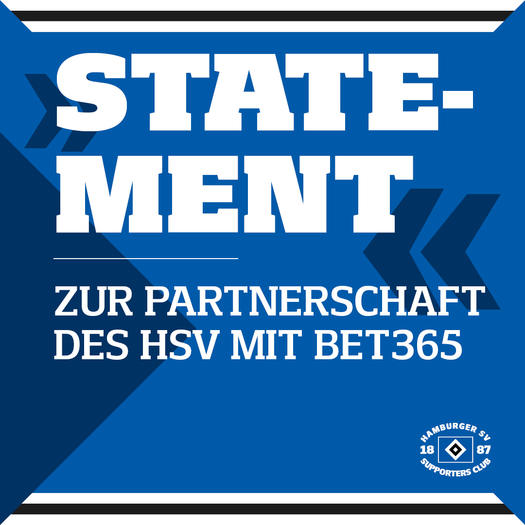 Statement der Supporters Club-Abteilungsleitung zur Partnerschaft des HSV mit bet365. ⤵️