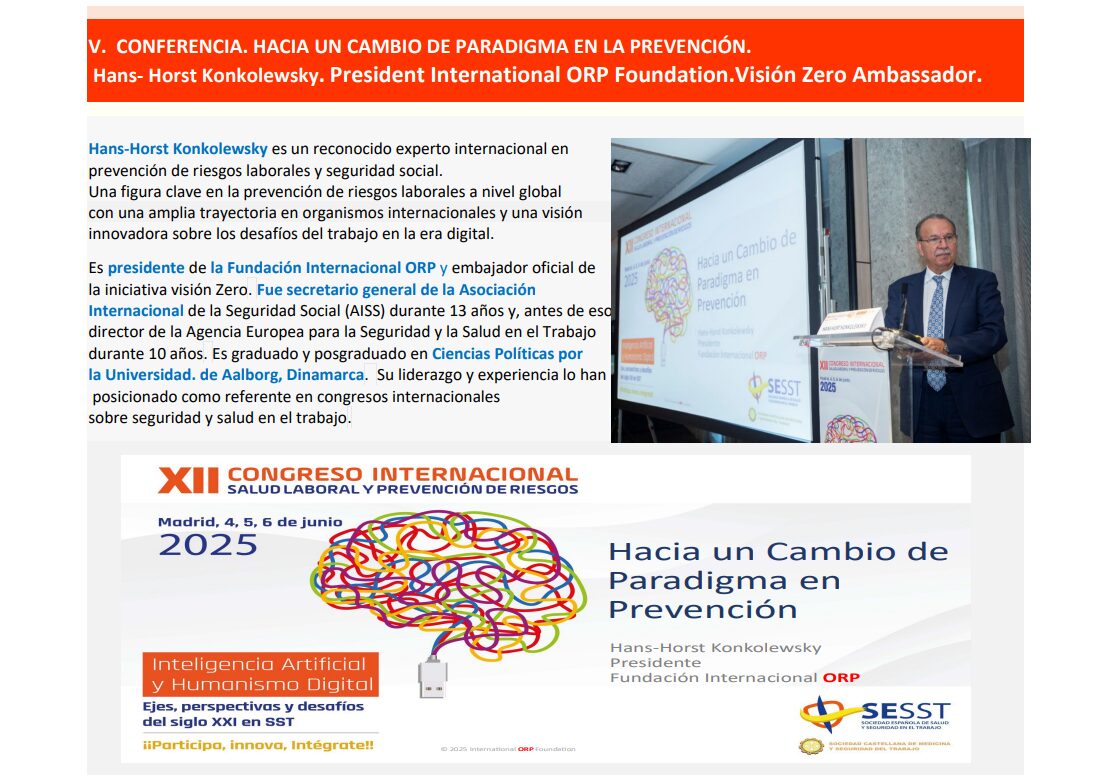 Hacia un cambio de paradigma en la prevención, Hans-Horst Konkolewsky, presidente de la International ORP Foundation sesst.org/hacia-un-cambi…
