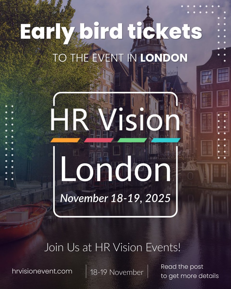 ⏰ Early Bird tickets are now live

Secure your spot at HR Vision London, November 18–19, 2025 and join hundreds of HR leaders exploring the future of work, leadership and employee experience.

Don’t miss out on the best rates - available for a limited time!

👉 Book your Early