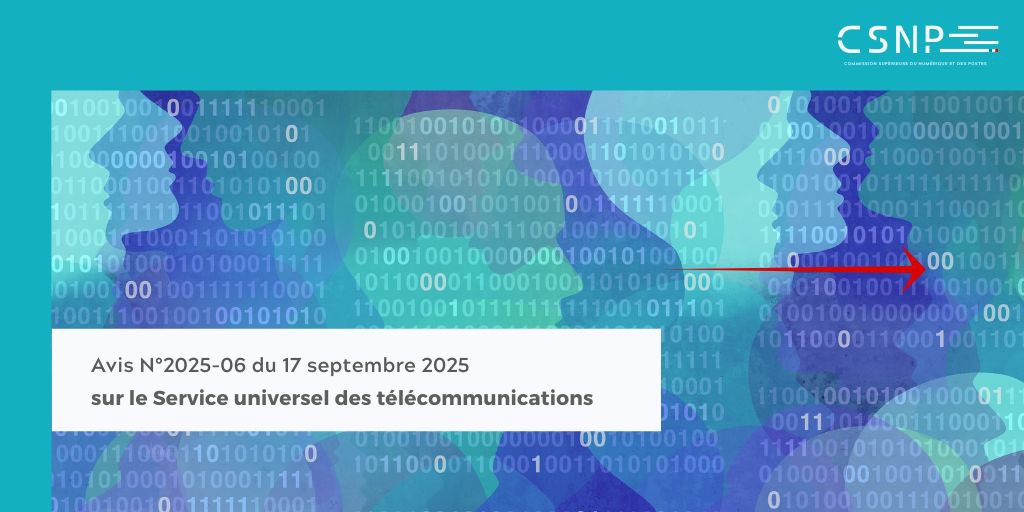 Le service universel des télécommunications constitue un pilier fondamental des politiques d’aménagement du territoire et d’inclusion numérique 
La CSNP publie 8 recommandations pour renforcer sa mise en œuvre 
À lire sur csnp.fr
