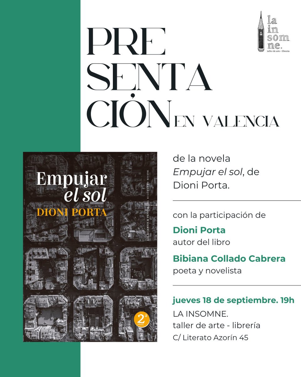 Pepitas editorial (@pepitaseditora) on Twitter photo 📢HOY📢
#Presentación del libro «Empujar el sol» en Valencia:
Coloquio entre el autor, <a href="/dionisioporta/">Dioni Porta</a> , y <a href="/BibianaCollado/">Bibiana Collado Cabrera</a>
🗓️Jueves, 18 de septiembre
⏱️19h.
📍 La Insomne
*
Dioni Porta
Empujar el sol
Coedición con <a href="/los_aciertos/">los_aciertos_ediciones</a>
pepitas.net/libro/empujar-… 📢HOY📢
#Presentación del libro «Empujar el sol» en Valencia:
Coloquio entre el autor, <a href="/dionisioporta/">Dioni Porta</a> , y <a href="/BibianaCollado/">Bibiana Collado Cabrera</a>
🗓️Jueves, 18 de septiembre
⏱️19h.
📍 La Insomne
*
Dioni Porta
Empujar el sol
Coedición con <a href="/los_aciertos/">los_aciertos_ediciones</a>
pepitas.net/libro/empujar-…