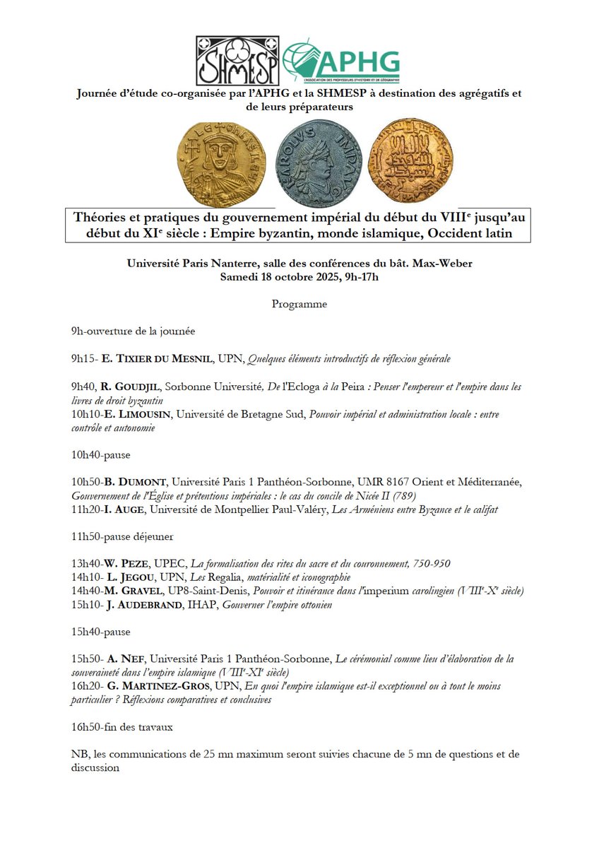 Théories et pratiques du gouvernement impérial du début du VIIIe jusqu’au début du XIe siècle : Empire byzantin, monde islamique, Occident latin. Journée d’étude co-organisée par <a href="/APHG_National/">APHG</a>  et <a href="/shmesp/">SHMESP</a>  à destination des agrégatifs et de leurs préparateur 18/10/25 Nanterre